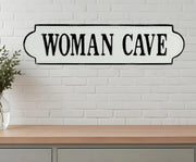 67 Woman Cave Metal Wall Decor