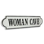 565 Woman Cave Metal Wall Decor
